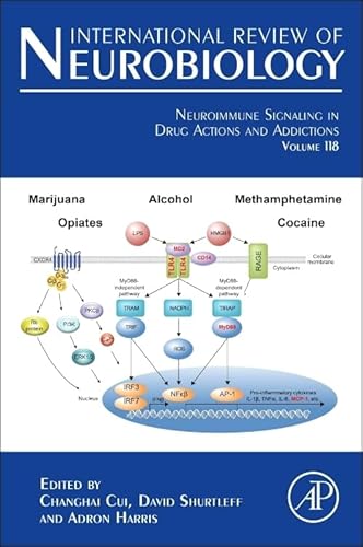 Stock image for Neuroimmune Signaling in Drug Actions and Addictions: 118 (International Review of Neurobiology): Volume 118 for sale by Chiron Media