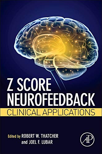 Imagen de archivo de Z Score Neurofeedback: Clinical Applications a la venta por Chiron Media