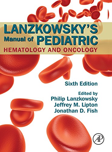 Stock image for Lanzkowsky's Manual of Pediatric Hematology and Oncology for sale by Books From California
