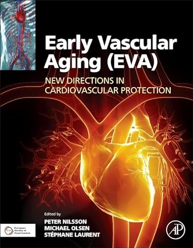 9780128013878: Early Vascular Aging Eva: New Directions in Cardiovascular Protection