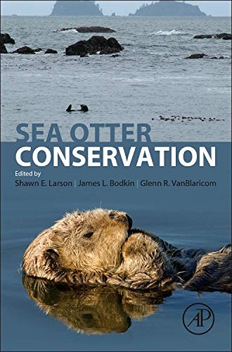 9780128014028: Sea Otter Conservation