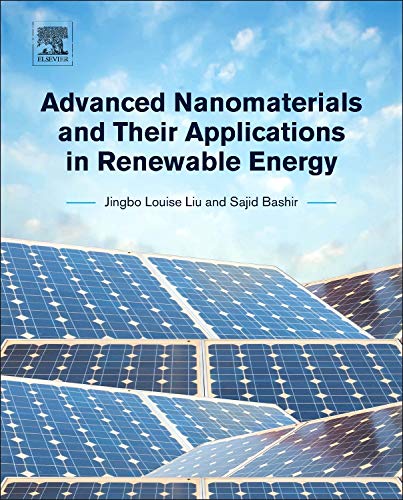 9780128015285: Advanced Nanomaterials and Their Applications in Renewable Energy