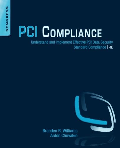 Imagen de archivo de PCI Compliance: Understand and Implement Effective PCI Data Security Standard Compliance a la venta por BooksRun