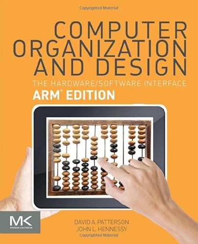 9780128017333: Computer Organization and Design ARM Edition: The Hardware Software Interface
