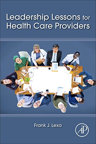 Stock image for Leadership Lessons for Health Care Providers for sale by Chiron Media