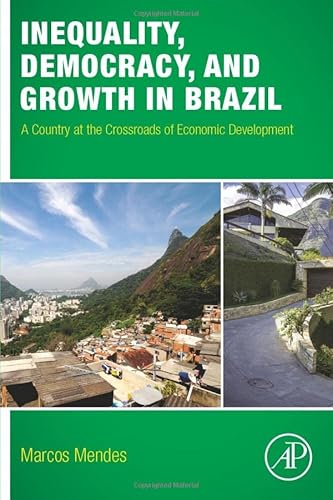 Beispielbild fr Inequality, Democracy, and Growth in Brazil zum Verkauf von Buchpark