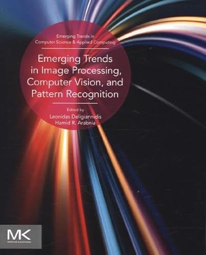 Immagine dell'editore per Emerging Trends in Image Processing, Computer Vision, and Pattern Recognition venduto da Revaluation Books