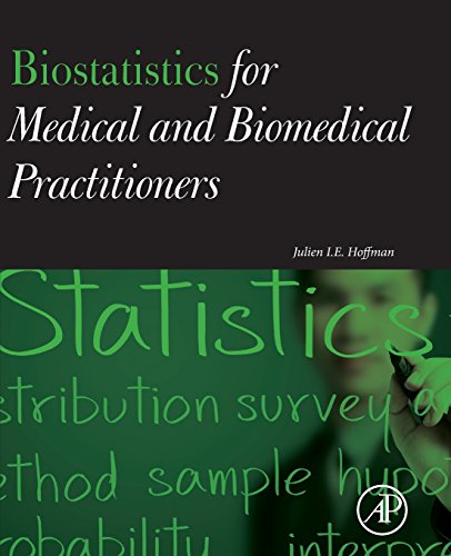 Stock image for Biostatistics for Medical and Biomedical Practitioners for sale by Chiron Media