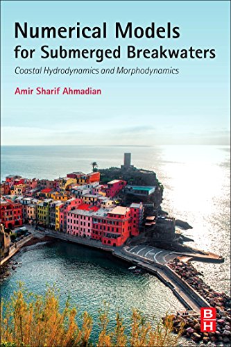 9780128024133: Numerical Models for Submerged Breakwaters: Coastal Hydrodynamics and Morphodynamics