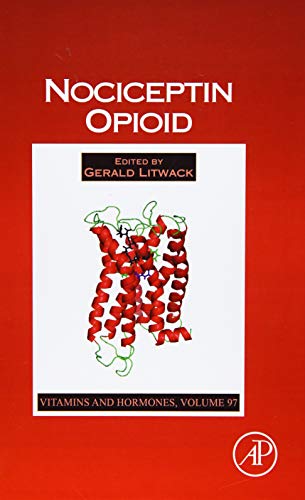 9780128024430: Nociceptin Opioid (Volume 97) (Vitamins and Hormones, Volume 97)