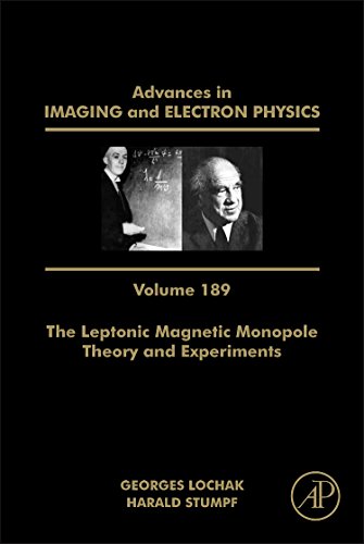 Stock image for The Leptonic Magnetic Monopole - Theory and Experiments: 188 (Advances in Imaging and Electron Physics): 189: Volume 189 for sale by Chiron Media