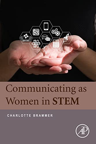 9780128025796: Communicating as Women in STEM