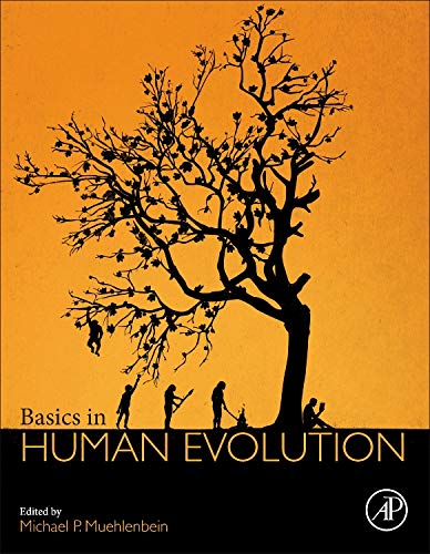 9780128026526: Basics in Human Evolution
