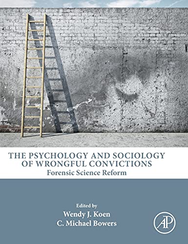 Stock image for The Psychology and Sociology of Wrongful Convictions: Forensic Science Reform for sale by Brook Bookstore On Demand