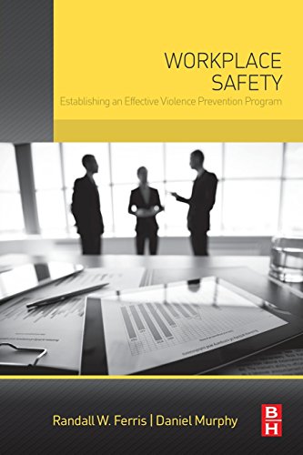 Stock image for Workplace Safety: Establishing an Effective Violence Prevention Program for sale by Chiron Media