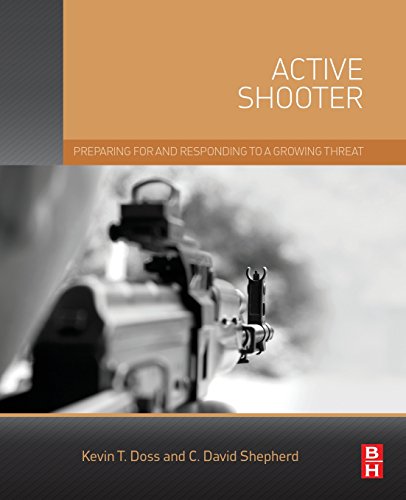 Imagen de archivo de Active Shooter: Preparing for and Responding to a Growing Threat a la venta por Monster Bookshop