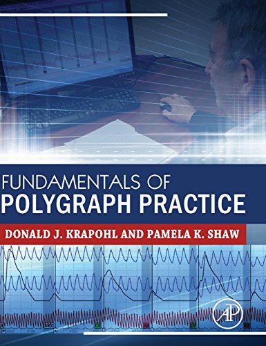 9780128029244: Fundamentals of Polygraph Practice