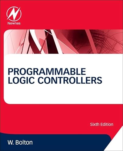 9780128029299: Programmable Logic Controllers