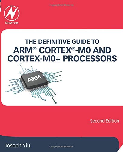 Imagen de archivo de The Definitive Guide to ARM Cortex -M0 and Cortex-M0+ Processors a la venta por HPB-Red