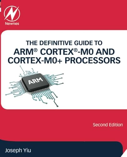 Stock image for The Definitive Guide to ARM Cortex -M0 and Cortex-M0+ Processors for sale by HPB-Red