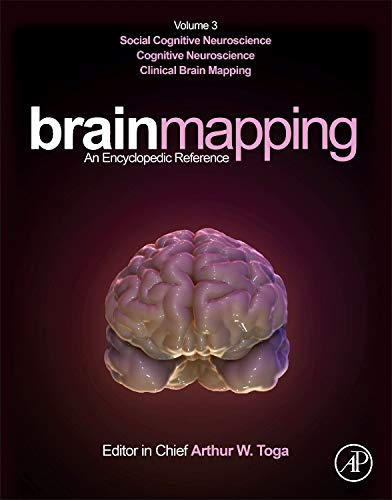 9780128032923: Brain Mapping: An Encyclopedic Reference