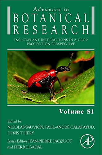 Stock image for Insect-Plant Interactions in a Crop Protection Perspective (Volume 81) (Advances in Botanical Research, Volume 81) for sale by Brook Bookstore On Demand