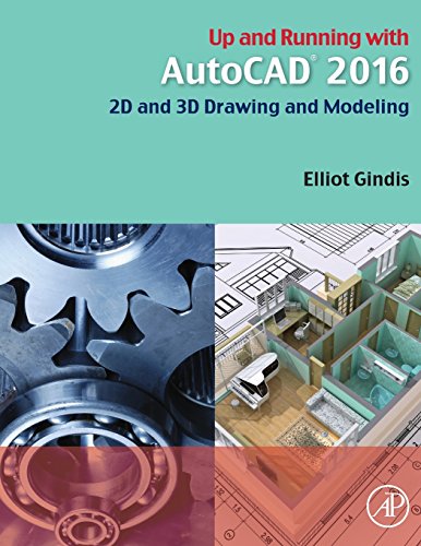 9780128035726: Up and Running with AutoCAD 2016: 2D and 3D Drawing and Modeling