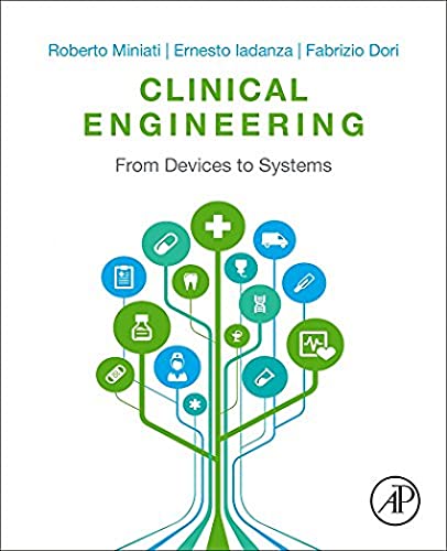 Imagen de archivo de Clinical Engineering: From Devices to Systems a la venta por GF Books, Inc.