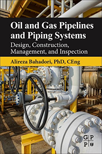 Stock image for Oil and Gas Pipelines and Piping Systems: Design, Construction, Management, and Inspection for sale by Brook Bookstore On Demand