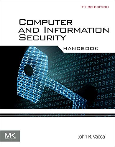Beispielbild fr Computer and Information Security Handbook zum Verkauf von SecondSale