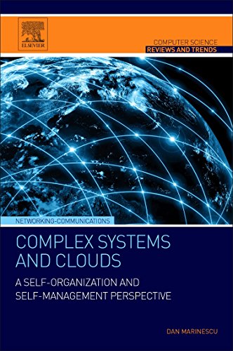 Stock image for Complex Systems and Clouds: A Self-Organization and Self-Managenent Perspective (Computer Science Reviews and Trends) for sale by Books Puddle