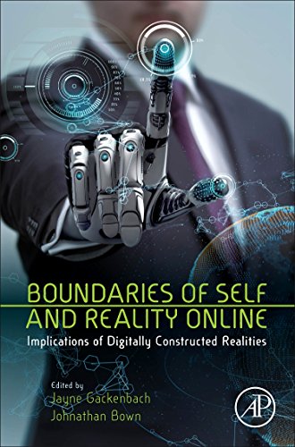 Imagen de archivo de Boundaries of Self and Reality Online: Implications of Digitally Constructed Realities a la venta por Books Unplugged