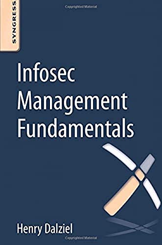 9780128041727: Infosec Management Fundamentals