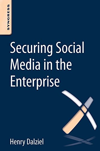 Stock image for Securing Social Media in the Enterprise for sale by PBShop.store US