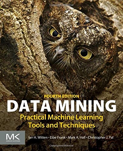 9780128042915 Data Mining Fourth Edition Practical