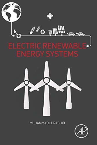9780128044483: Electric Renewable Energy Systems