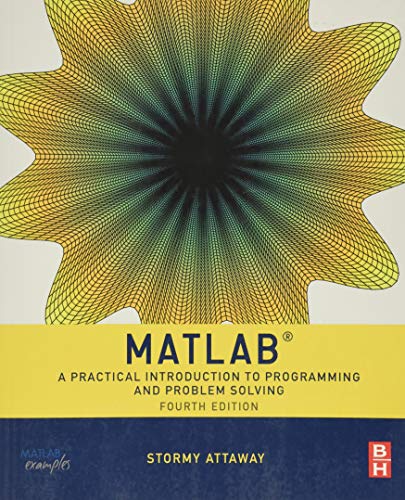 Beispielbild fr Matlab: A Practical Introduction to Programming and Problem Solving zum Verkauf von SecondSale