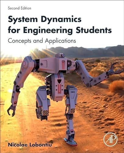 Beispielbild fr System Dynamics for Engineering Students: Concepts and Applications zum Verkauf von BooksRun