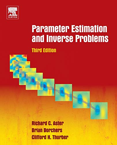 9780128046517: Parameter Estimation and Inverse Problems