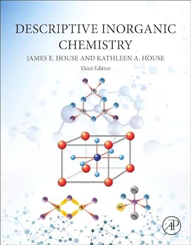 9780128046975: Descriptive Inorganic Chemistry