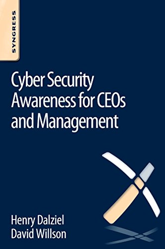 Stock image for Cyber Security Awareness for Ceos and Management for sale by Ria Christie Collections