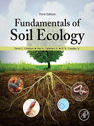 Stock image for FUNDAMENTALS OF SOIL ECOLOGY, 3RD EDITION for sale by Basi6 International