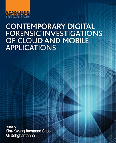 Stock image for Contemporary Digital Forensic Investigations of Cloud and Mobile Applications for sale by Books Unplugged
