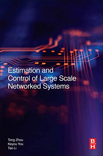 Imagen de archivo de Estimation and Control of Large-Scale Networked Systems a la venta por Books Unplugged