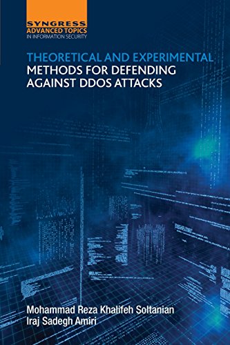 Stock image for Theoretical and Experimental Methods for Defending Against DDoS Attacks for sale by Phatpocket Limited