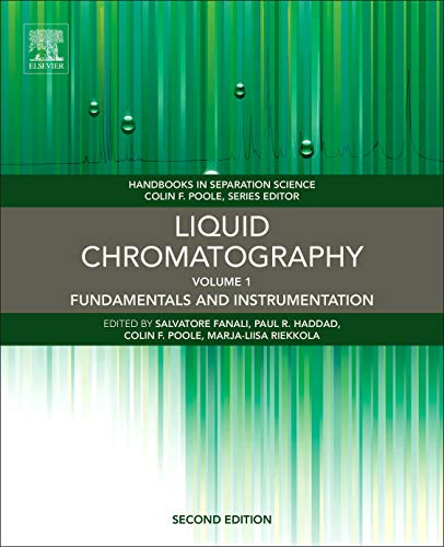 Stock image for Liquid Chromatography: Fundamentals and Instrumentation (Handbooks in Separation Science) for sale by Brook Bookstore On Demand