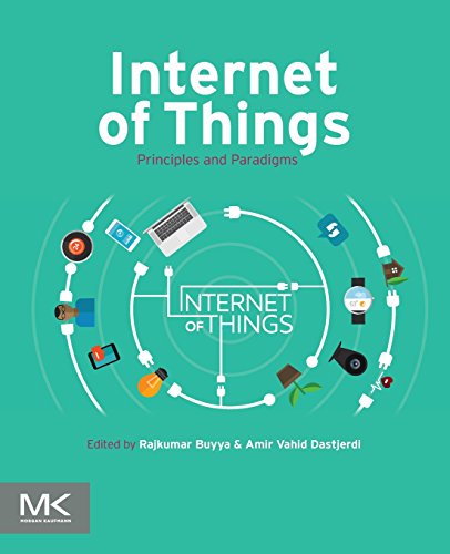Stock image for Internet of Things: Principles and Paradigms for sale by ZBK Books