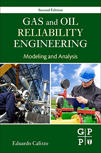 Stock image for Gas And Oil Reliability Engineering Modeling and Analysis for sale by Basi6 International