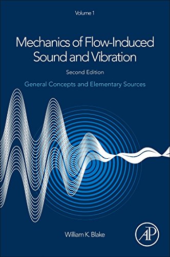 Stock image for Mechanics of Flow-Induced Sound and Vibration, Volume 1: General Concepts and Elementary Sources for sale by Book Deals