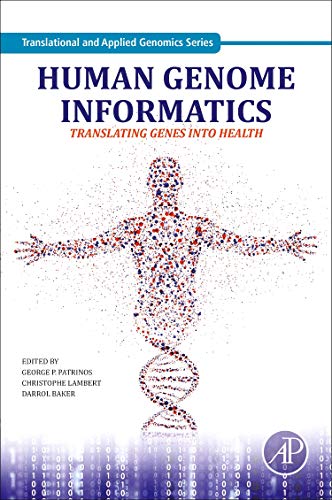 Stock image for Human Genome Informatics: Translating Genes into Health for sale by Revaluation Books